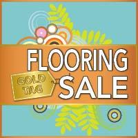 Gold Tag Flooring Sale. Save up to $250 on your purchase
